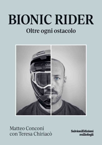 Immagine copertina libro Bionic rider. Oltre ogni ostacolo