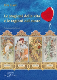 Immagine copertina libro Le stagioni della vita e le ragioni del cuore