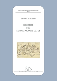 Immagine copertina libro Ricerche sul «servus pignori datus»