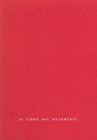 Immagine copertina libro Forty. Il libro dei mutamenti