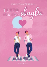 Immagine copertina libro Tutto per uno sbaglio