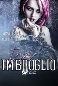 Immagine copertina libro Triplo imbroglio. Hidden empire. Vol. 2