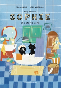 Immagine copertina libro Molly racconta Sophie. Una storia vera. Ediz. a caratteri grandi