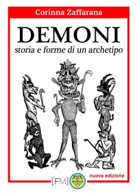 Immagine copertina libro Demoni. Storia e forme di un archetipo