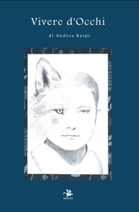 Immagine copertina libro Vivere d'occhi