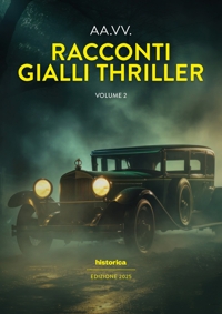 Immagine copertina libro Racconti gialli thriller (2025). Vol. 2