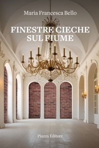 Immagine copertina libro Finestre cieche sul fiume