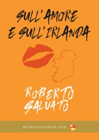 Immagine copertina libro Sull'amore e sull'Irlanda