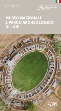 Immagine copertina libro Museo nazionale e parco archeologico di Luni
