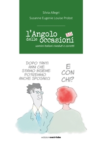 Immagine copertina libro L'angolo delle occasioni 3.0. Uomini italiani riveduti e corretti