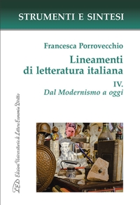 Immagine copertina libro Lineamenti di letteratura italiana. Con QR Code per sitografia. Vol. 4: Dal Modernismo a oggi