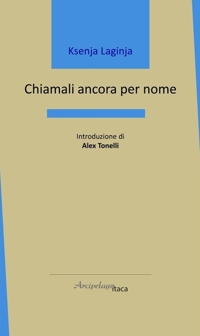 Immagine copertina libro Chiamali ancora per nome