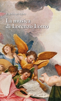 Immagine copertina libro La musica di Lorenzo Lotto