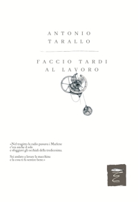 Immagine copertina libro Faccio tardi al lavoro