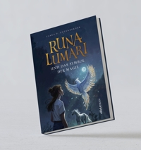 Immagine copertina libro Runa Lumari. Und das Symbol der Magie