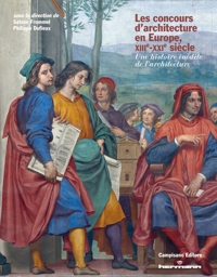 Immagine copertina libro Les concours d'architecture en Europe, XIIIe-XXIe siècle. Une histoire inédite de l'architecture