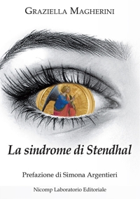 Immagine copertina libro La sindrome di Stendhal