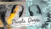 Immagine copertina libro Pianeta donna. Parole per emozioni... impulsi... ricordi...