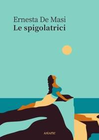 Immagine copertina libro Le spigolatrici
