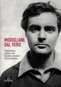 Immagine copertina libro Modigliani, dal vero: Testimonianze inedite e rare raccolte e annotate da Enzo Maiolino