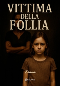 Immagine copertina libro Vittima della follia
