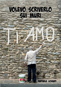 Immagine copertina libro Volevo scriverlo sui muri