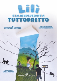 Immagine copertina libro Lilì e la rivoluzione a Tuttodritto. Ediz. illustrata