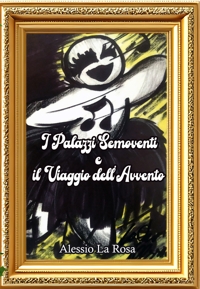 Immagine copertina libro I palazzi semoventi e il viaggio dell'Avvento