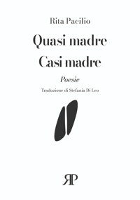 Immagine copertina libro Quasi madre-Casi madre. Ediz. con testo spagnolo a fronte