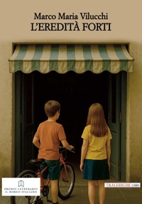 Immagine copertina libro L'eredità Forti