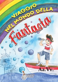 Immagine copertina libro Viaggio nel mondo della fantasia