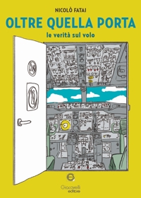 Immagine copertina libro Oltre quella porta. Le verità sul volo