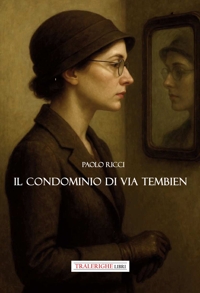 Immagine copertina libro Il condominio di via Tembien