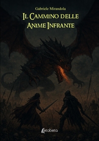 Immagine copertina libro Il cammino delle anime infrante