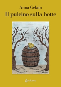 Immagine copertina libro Il pulcino sulla botte