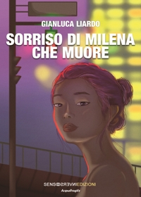 Immagine copertina libro Sorriso di Milena che muore