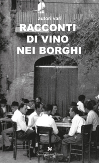 Immagine copertina libro Racconti di vino nei borghi