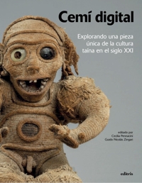 Immagine copertina libro Cemí digital. Explorando una pieza única de la cultura taína en el siglo XXI