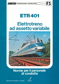 Immagine copertina libro ETR401 Elettrotreno ad assetto variabile