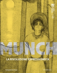 Immagine copertina libro Munch. La rivoluzione espressionista