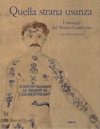 Immagine copertina libro Quella strana usanza. I tatuaggi del Museo Lombroso