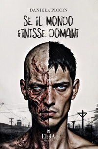 Immagine copertina libro Se il mondo finisse domani. Ediz. integrale