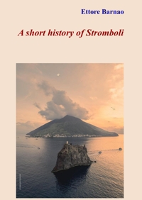 Immagine copertina libro A short history of Stromboli