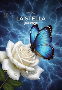 Immagine copertina libro La stella più rara