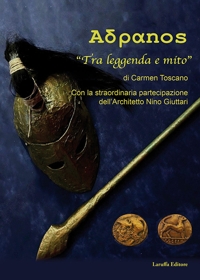 Immagine copertina libro Adranos. «Tra leggenda e mito»