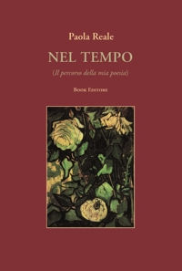 Immagine copertina libro Nel tempo (Il percorso della mia poesia)