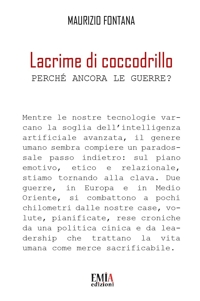 Immagine copertina libro Lacrime di coccodrillo. Perché ancora le guerre?