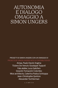 Immagine copertina libro Autonomia e dialogo. Omaggio a Simon Ungers
