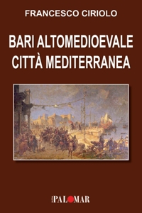 Immagine copertina libro Bari altomedioevale città mediterranea