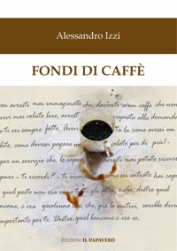 Immagine copertina libro Fondi di caffè